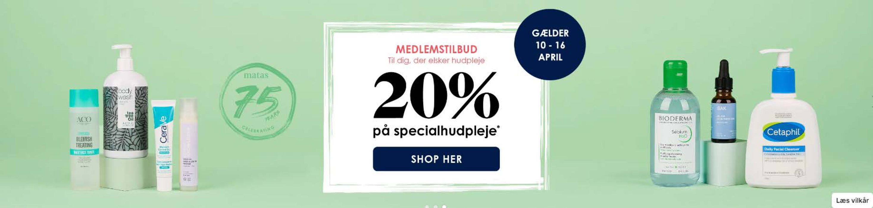 Matas katalog i Hadsten | 20% på special hudpleje | 11.4.2024 - 16.4.2024